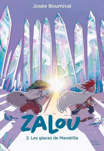 Les glaces de Mandrilla (Zalou, #2)