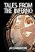 Tales From The Inferno: Vol...