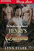 Henry's Dilemma