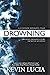 Drowning: A Clifton Heights Tale