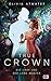 Die Lady und der Lord Magier (True Crown, #1)