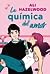 La química del amor