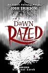 Dawn Razed
