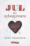Jul for nybegynnere by Tove Braathen