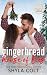 Gingerbread House of Lies by Shyla Colt