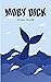 Moby Dick - Spanish Version (Spanish Edition)