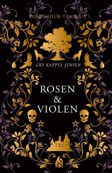 Rosen & Violen (Rosenholm #1)
