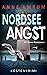 Nordsee Angst by Anne Amrum