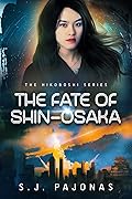 The Fate of Shin-Osaka