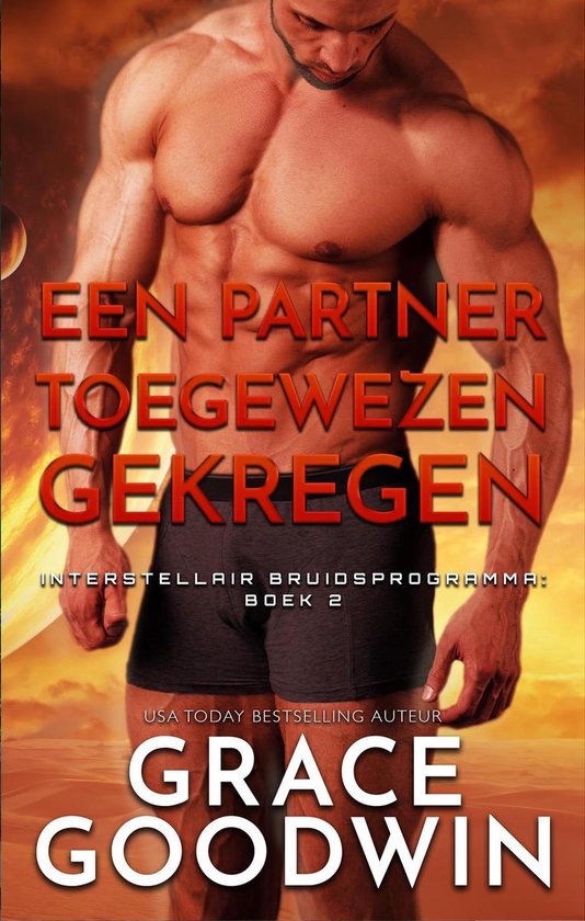 Een partner toegewezen gekregen (Interstellair Bruidsprogramma #2)