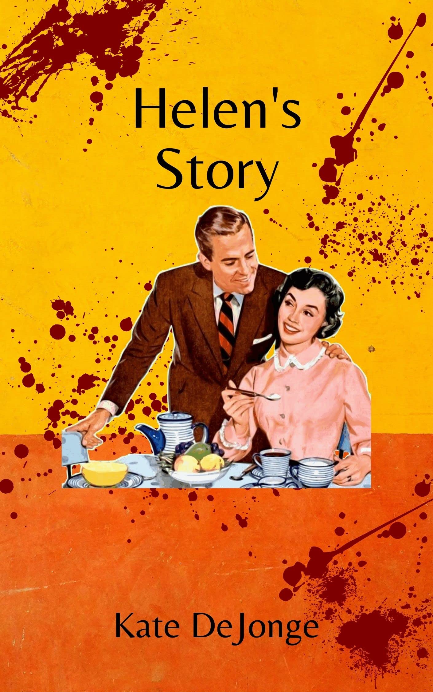 Helen's Story: (a novella, included in Nightmares: A Collection of Scary Stories)