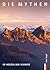 Die Mythen - Im Herzen der Schweiz by Zopfi Emil