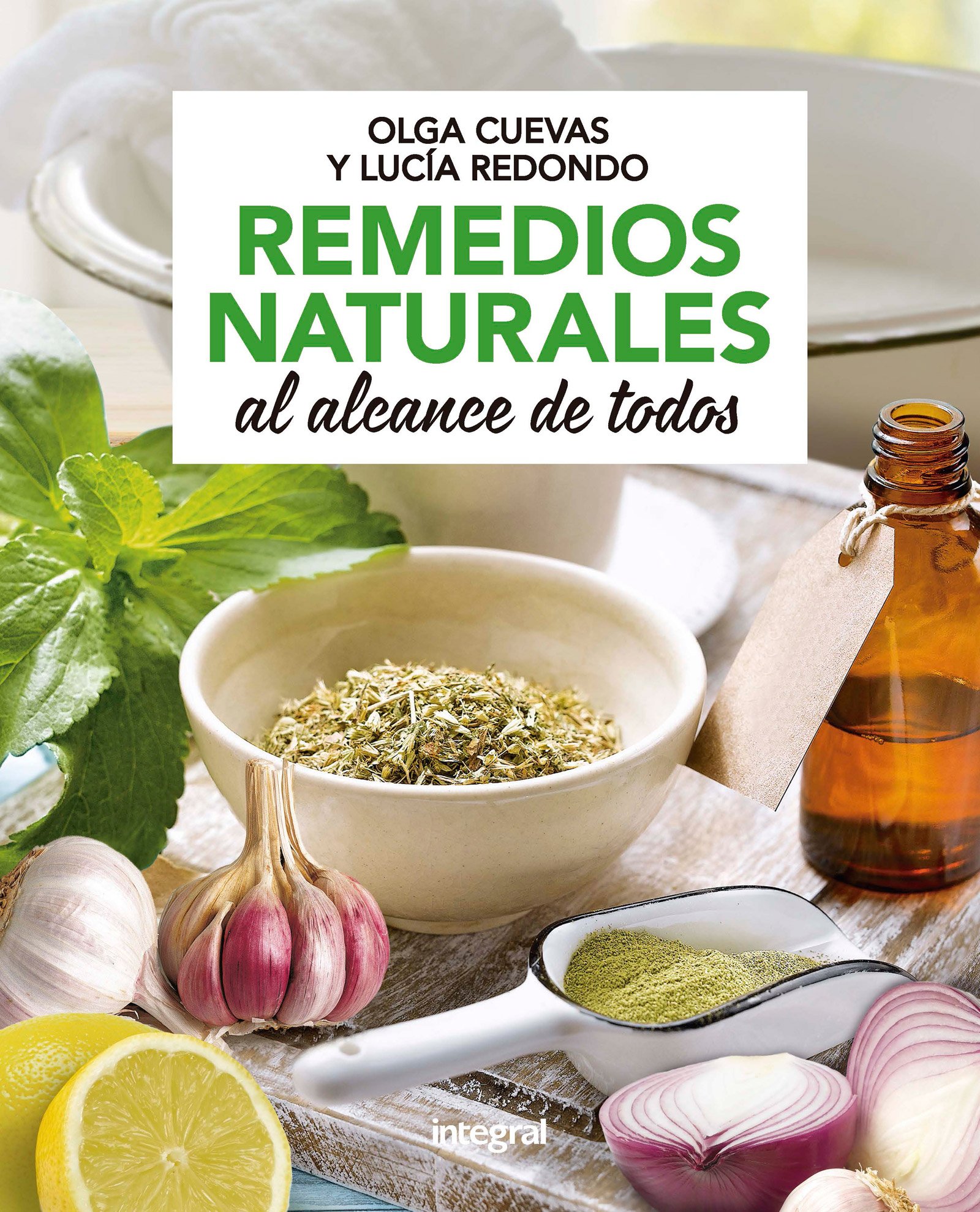 Remedios naturales al alcance de todos (Paperback)