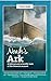 Noah's Ark - A biblical and...