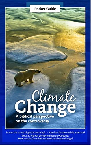 Climate Change - A biblical perspective on the controversy - Pocket Guide (Paperback)