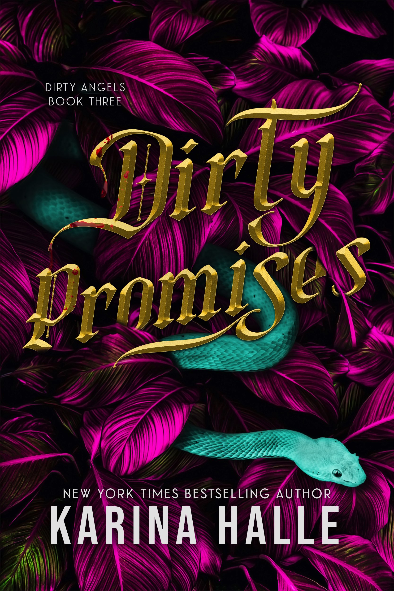 Dirty Promises (Dirty Angels #3)