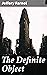 The Definite Object: A Romance of New York