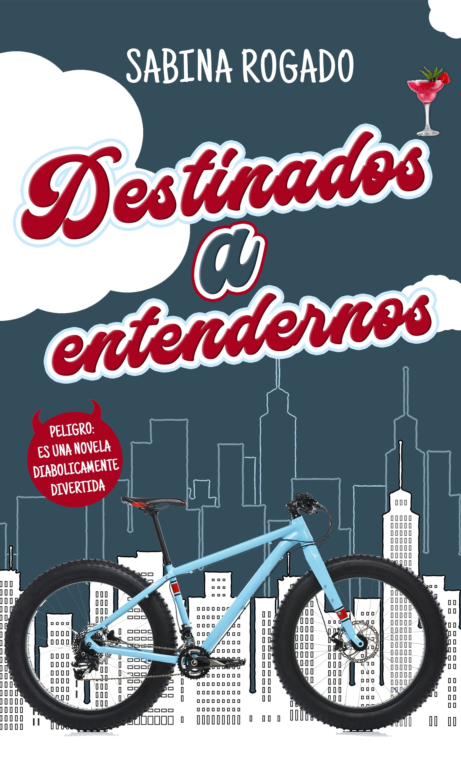 Destinados a entendernos (Destinados #1)