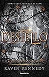 Destello by Raven Kennedy
