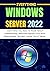 EVERYTHING WINDOWS SERVER 2...