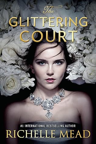 The Glittering Court (The Glittering Court, #1)