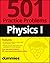 Physics I: 501 Practice Problems For Dummies (+ Free Online Practice)