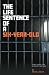 The Life Sentence of a Six-...