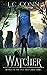 Watcher (The One True Child Book 6)