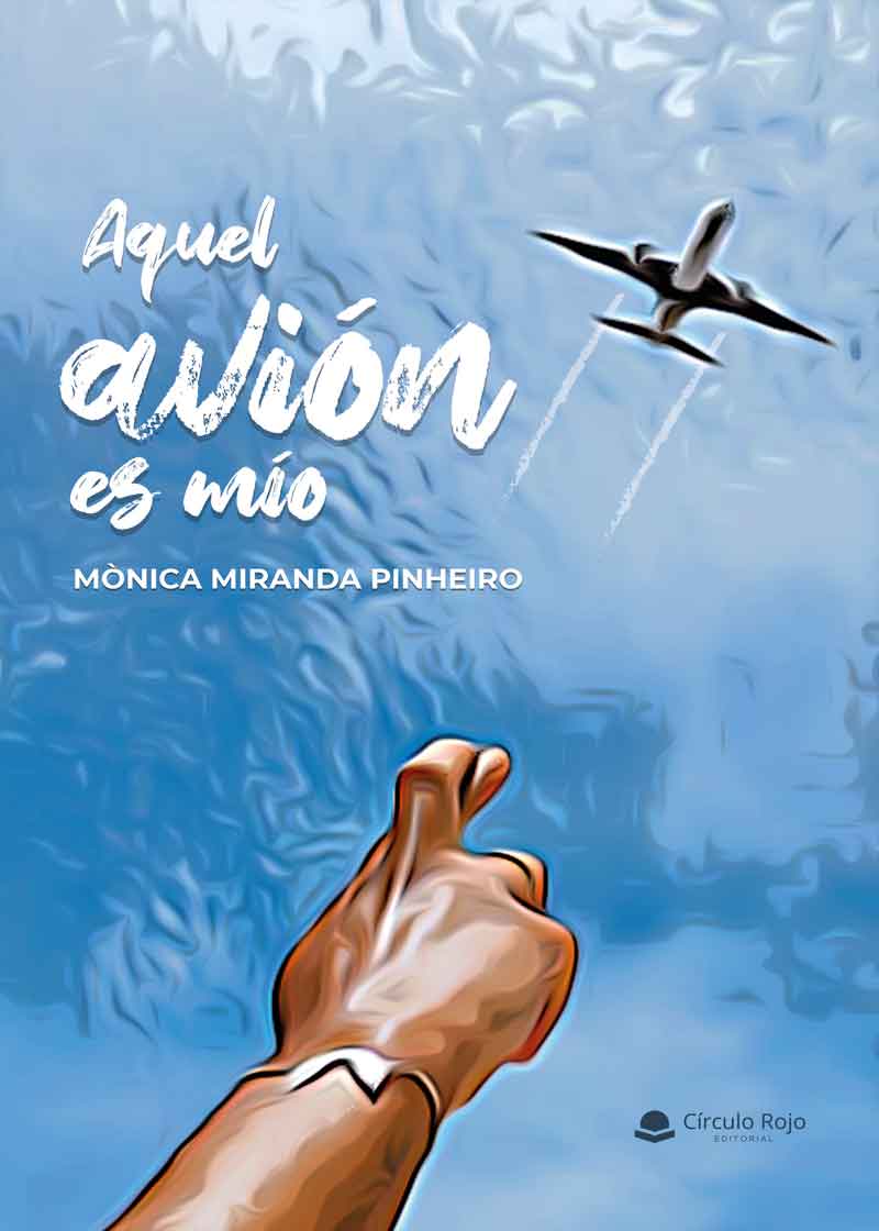 Aquel avion es mío