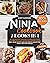 Ninja Cookbook: 2 Books in ...