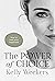 The Power of Choice: How to hack your happiness.