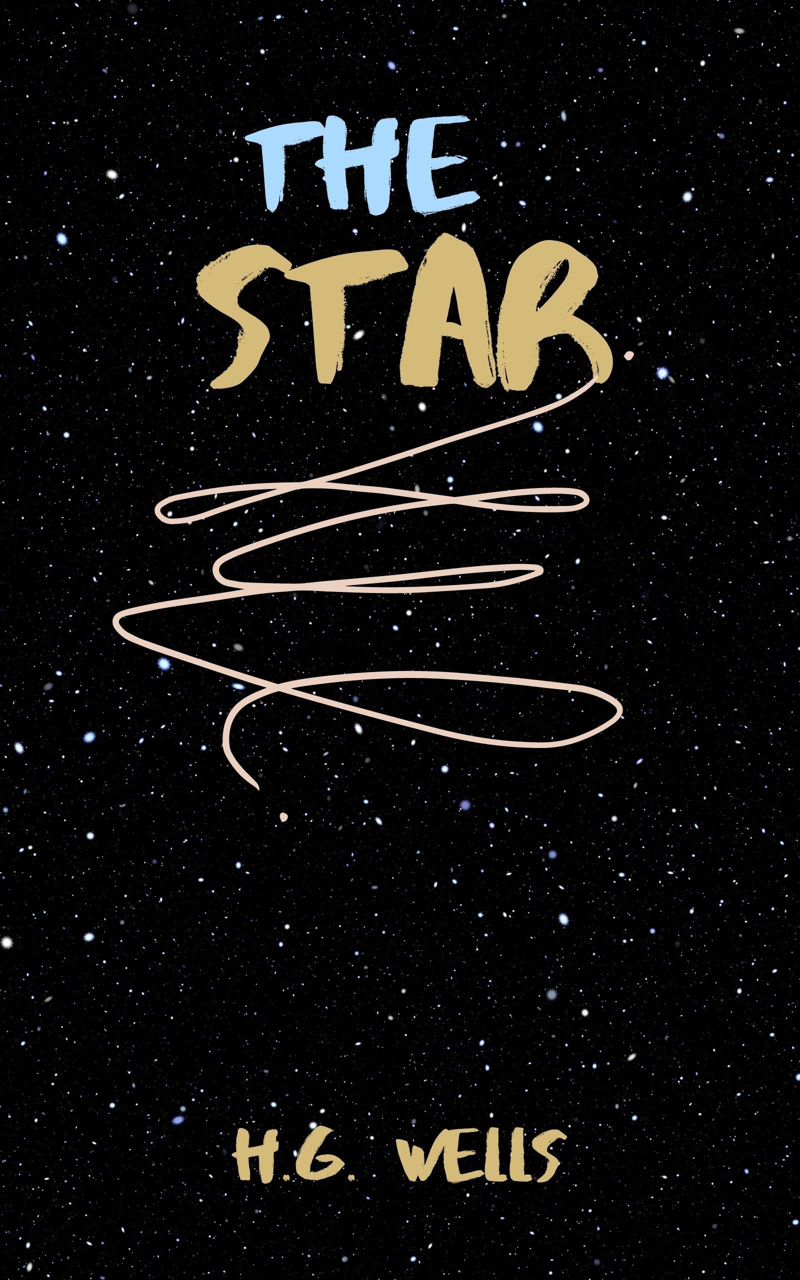 The Star by H.G. Wells - ( illustrated )