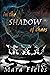 In the Shadow of Chaos: Book Two of the Eagle's Flight Series