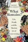 What Remains?: Li...