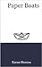 Paper Boats
