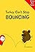 Turkey Can't Stop Bouncing by V. Moua