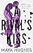 A Rival's Kiss