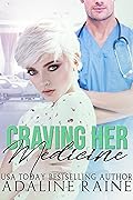 Craving Her Medicine (Doctor Daddies #2)
