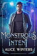 Monstrous Intent (Mischief and Monsters, #1)