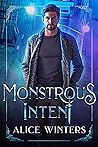 Monstrous Intent