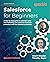 Salesforce for Beginners by Sharif Shaalan
