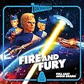Thunderbirds: Fire and Fury