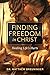 Finding Freedom in Christ: Healing Life’s Hurts