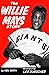 The Willie Mays Story