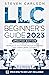 LLC Beginner's Guide, Updated Edition: The Most Complete and Easy-to-Follow Handbook on How to Form, Manage and Maintain Your Limited Liability Company (Start A Business)