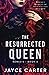 The Resurrected Queen (Nemesis)