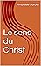 Le sens du Christ