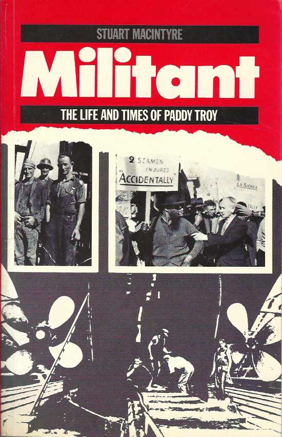 Militant: The Life and Times of Paddy Troy