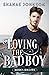 Loving the Bad Boy (Hidden Hollows #4)