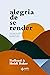 Alegria de se Render